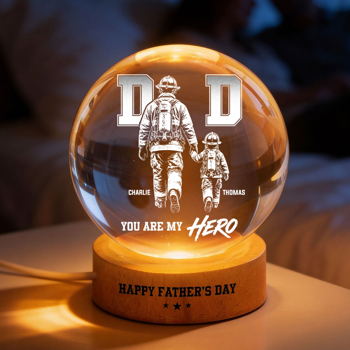 Proud Firefighter Dad You Are Our Hero - Personalized Crystal Ball LED Night Light - Gift For Dad, Husband