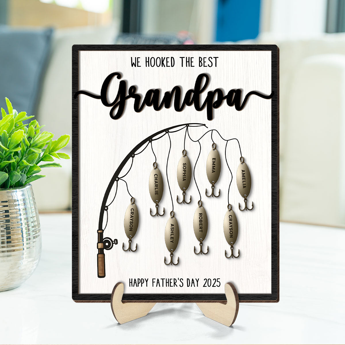 We Hooked The Best Dad Personalized 2-Layered Standing Wooden Plaque, Gift For Fishing Dad, For Grandpa, For Him