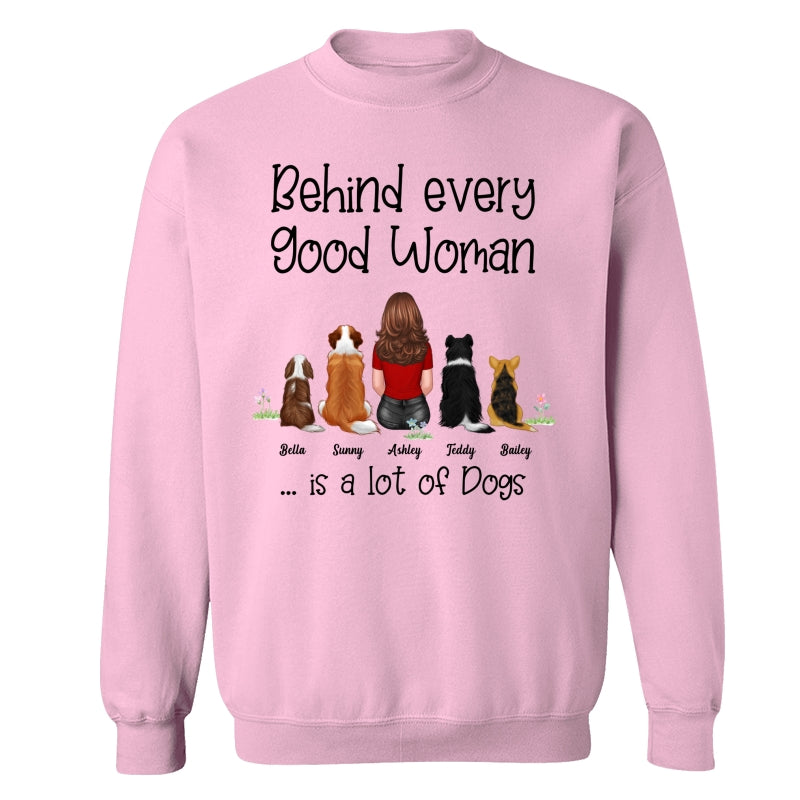 Behind Good Woman Are Dogs Back View Sitting Dog Personalized Light Color Shirt - Gift For Dog Lover