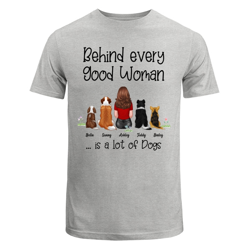 Behind Good Woman Are Dogs Back View Sitting Dog Personalized Light Color Shirt - Gift For Dog Lover
