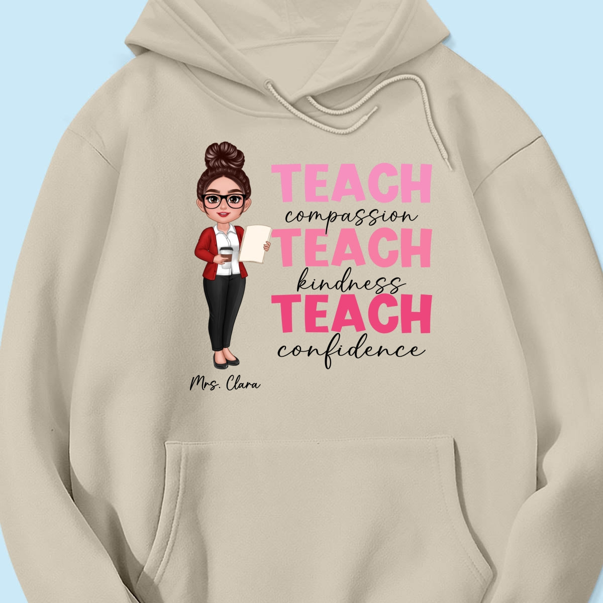 Teach Compassion Kindness Confidence Inspiring Teacher Personalized Shirt, Back to School
