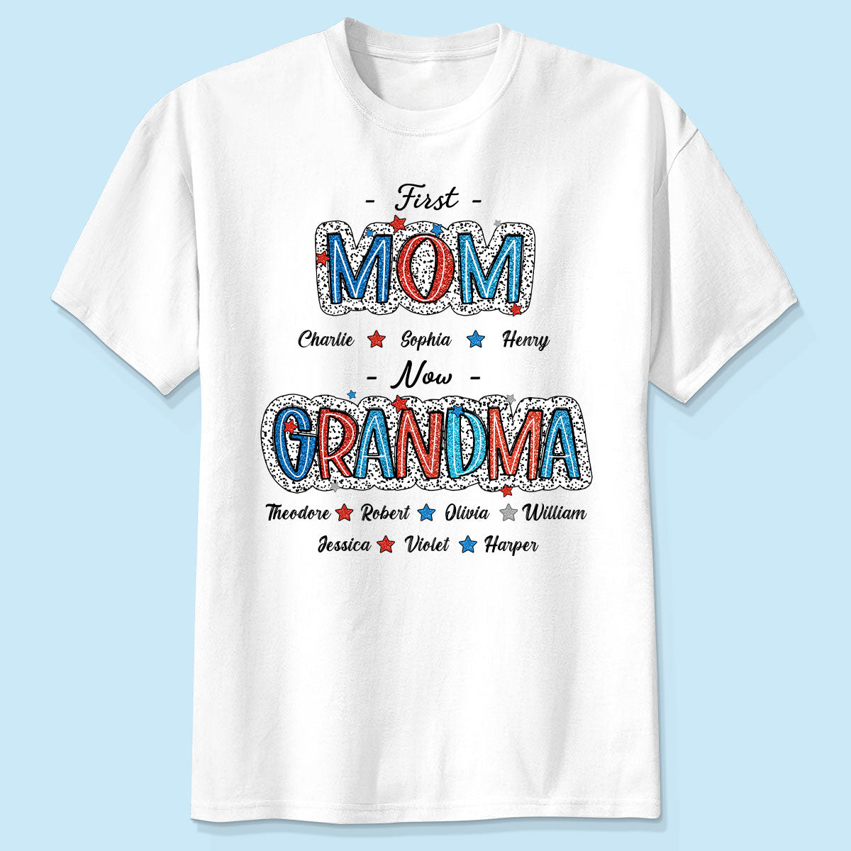 4th Of July First Mom Now Grandma Personalized Shirt