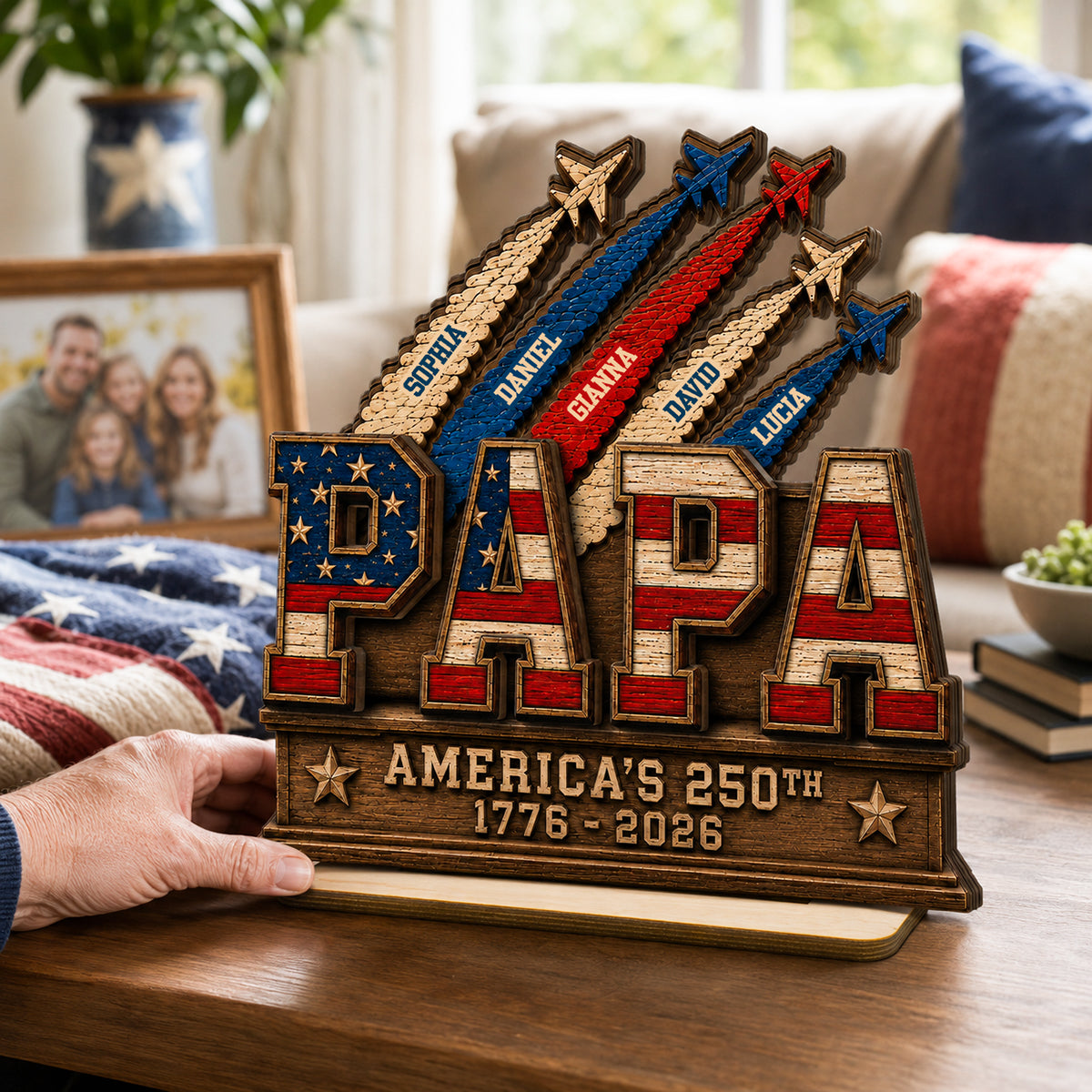 Dad Grandpa Nation Flag American 250th Anniversary - Personalized Wooden Plaque - Gift For Dad, Grandpa
