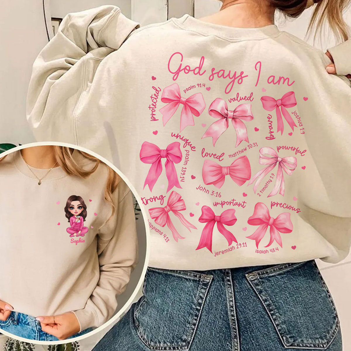 God Says I Am You Are Coquette Bow Personalized Double Sided Sweatshirt, Birthday Gift For Her, For Bestie