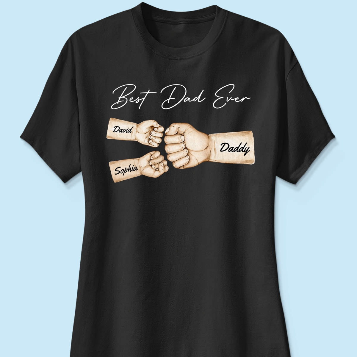 Best Dad Ever Fist Bump Dad & Kids Names Personalized Shirt