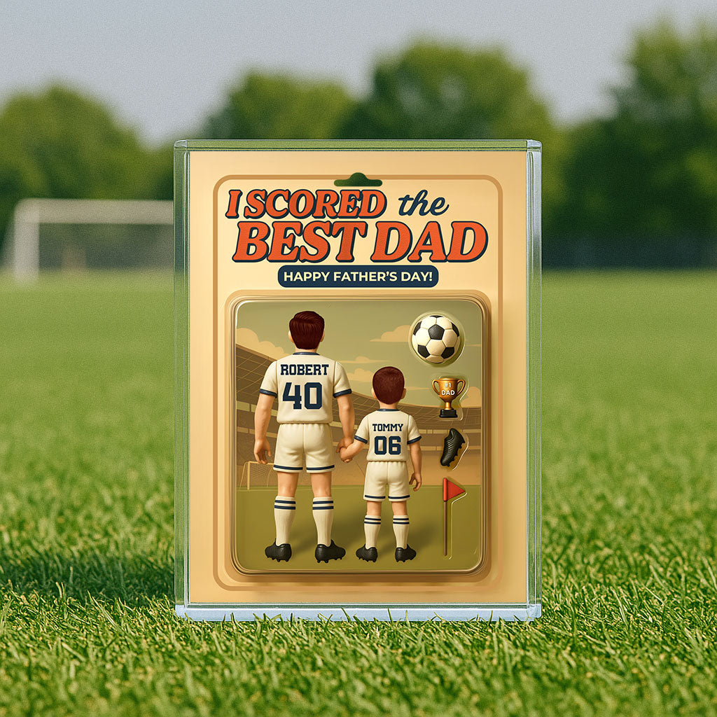 I Scored The Best Dad Soccer Custom Figure Personalized Acrylic Block Plaque, Gift for Dad, Gift for Husband