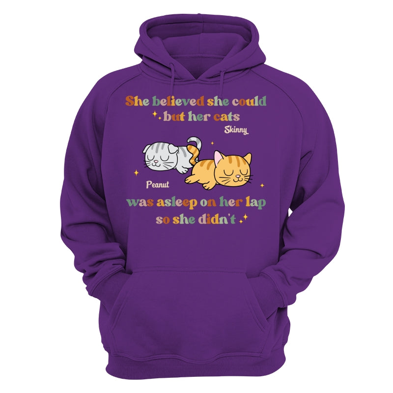 She Believed She Could But Her Cat Was Asleep On Her Lap So She Didnt Personalized Shirt