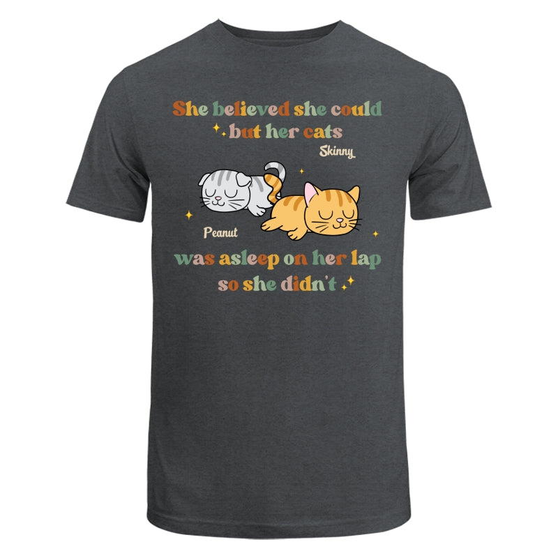She Believed She Could But Her Cat Was Asleep On Her Lap So She Didnt Personalized Shirt