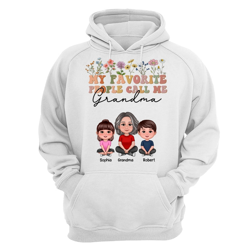 My Favorite People Call Me Mother‘s Day Gift For Grandma Mom Auntie Personalized Shirt