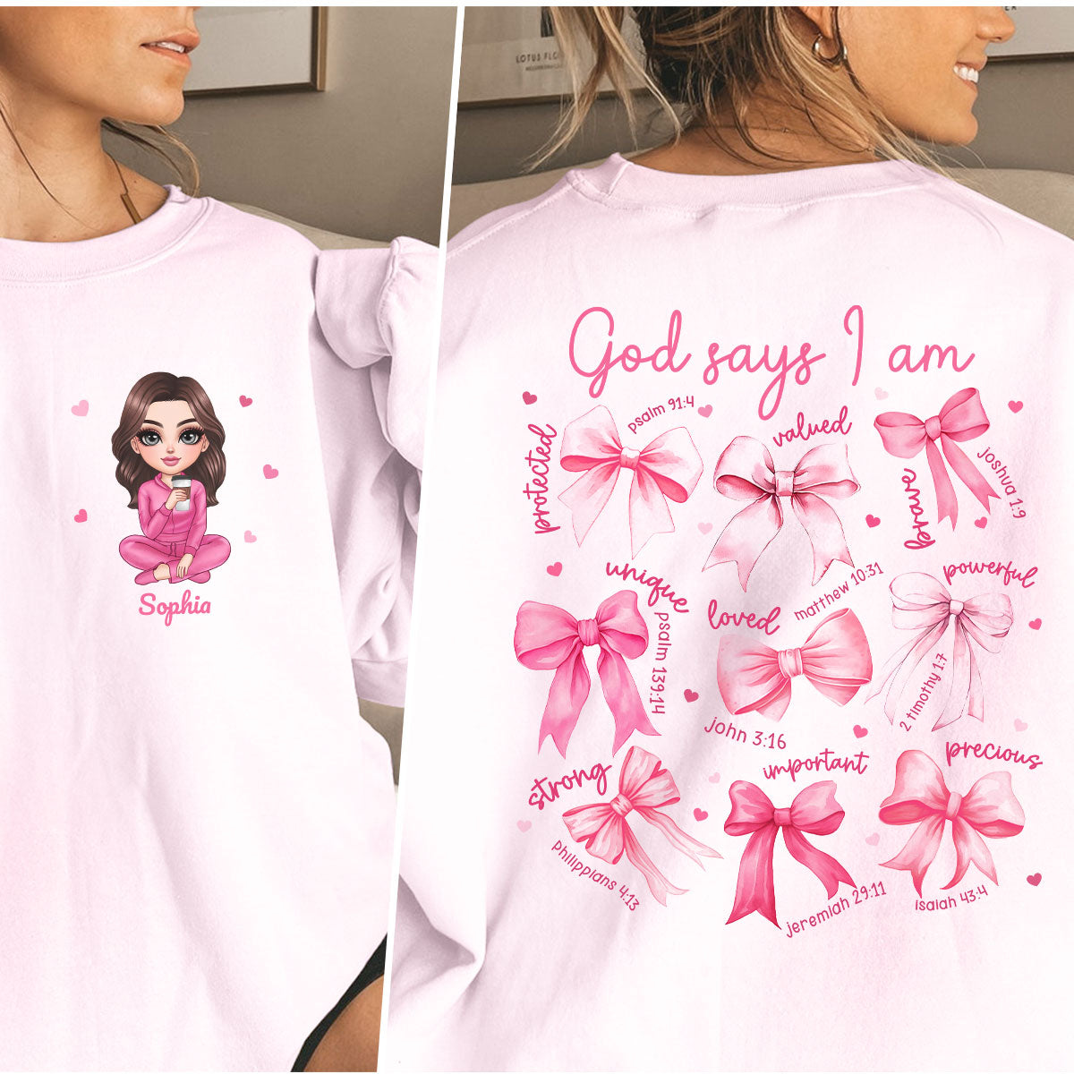 God Says I Am You Are Coquette Bow Personalized Double Sided Sweatshirt, Birthday Gift For Her, For Bestie