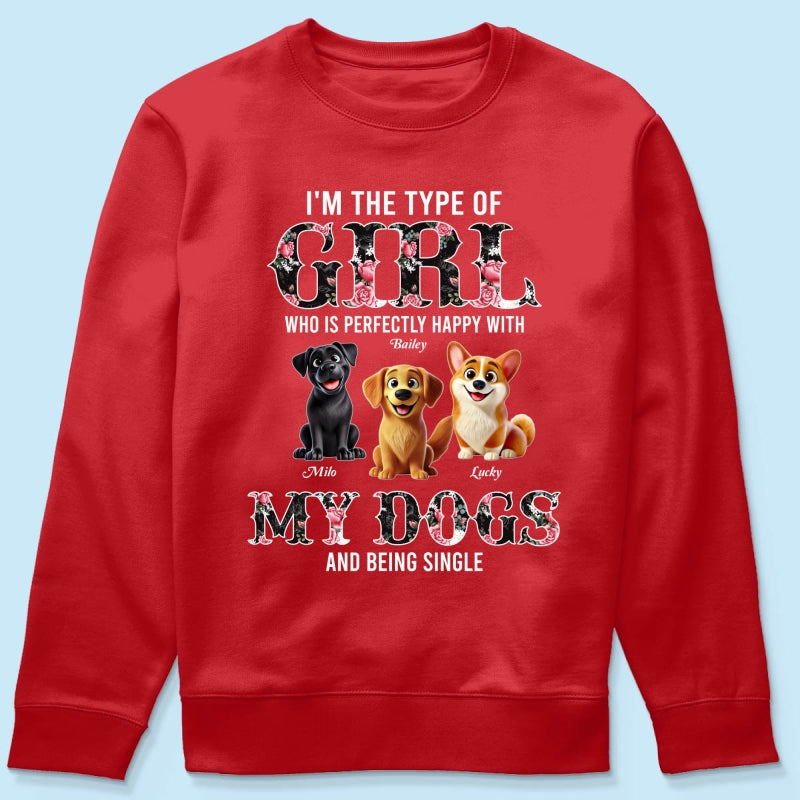 Perfectly Happy With Dogs And Being Single Cute Realistic Cartoon Dog Personalized Shirt, Birthday Gift For Dog Owner, Dog Lover