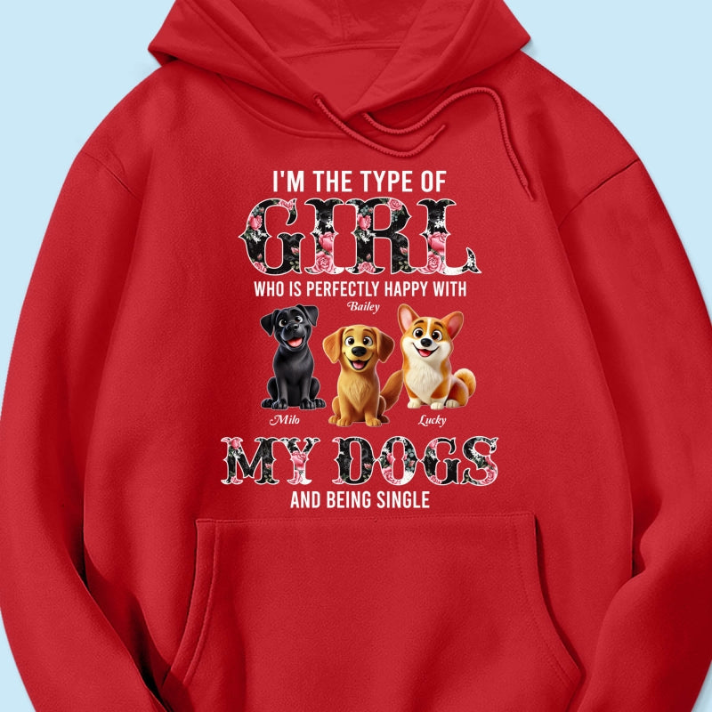 Perfectly Happy With Dogs And Being Single Cute Realistic Cartoon Dog Personalized Shirt, Birthday Gift For Dog Owner, Dog Lover