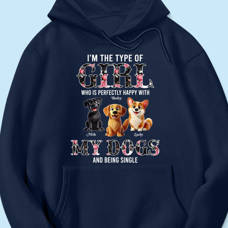 Perfectly Happy With Dogs And Being Single Cute Realistic Cartoon Dog Personalized Shirt, Birthday Gift For Dog Owner, Dog Lover