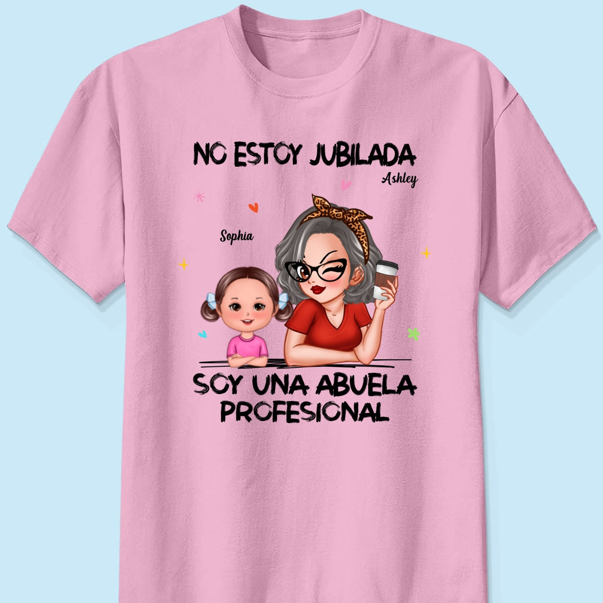 Retired Grandma Spanish Abuela Personalized Shirt