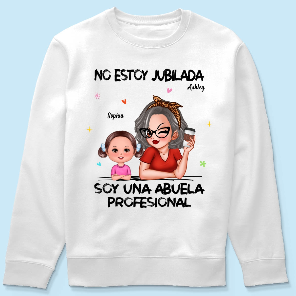 Retired Grandma Spanish Abuela Personalized Shirt