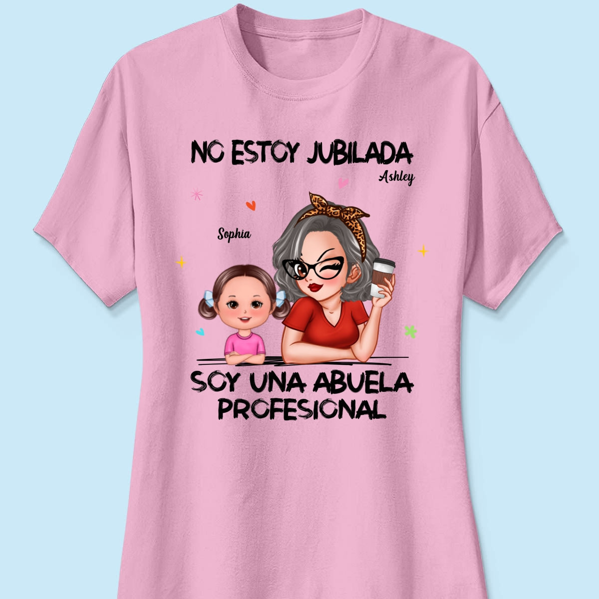 Retired Grandma Spanish Abuela Personalized Shirt