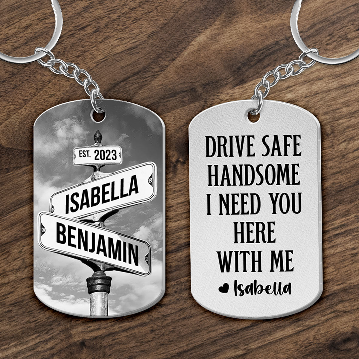Drive Safe I Need You Vintage Crossroads Street Sign Personalized Metal Keychain, Anniversary Gift For Him, Boyfriend, Husband
