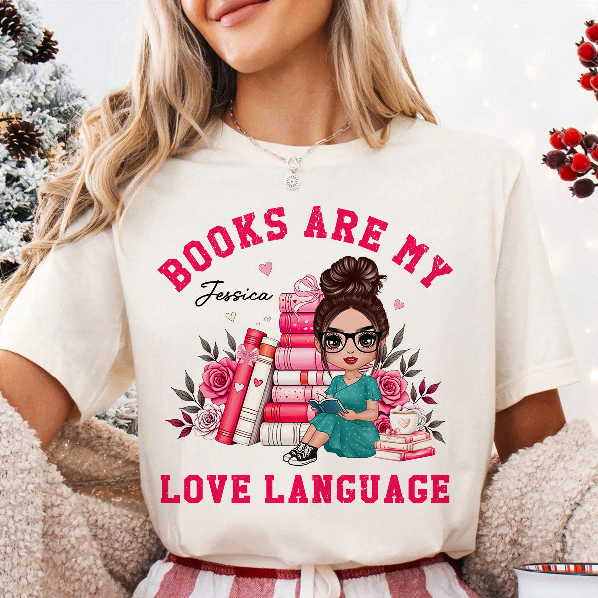 Books Are My Love Language Gift For Book Lover, Bookworm Personalized Shirt