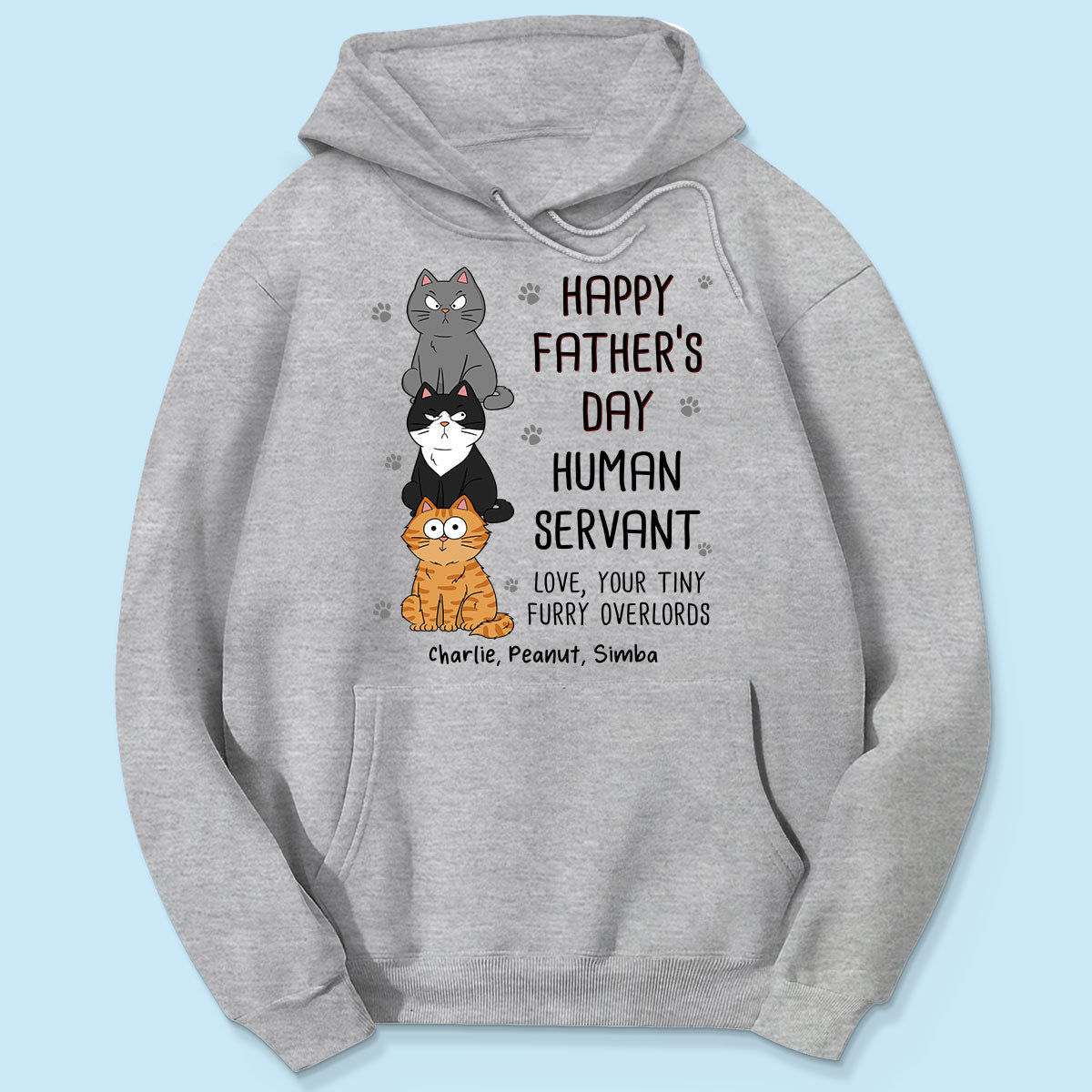 Happy Fatherās Day Human Servant Stacked Funny Cute Cats Funny Gift For Cat Lover Personalized Shirt