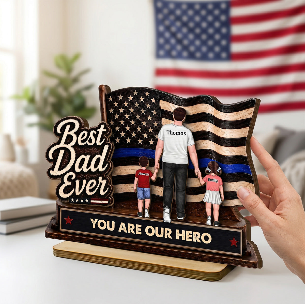 Best Dad Ever Our Hero American Flag 2D Flat - Personalized 2-Layered Wooden Plaque - Gift For Patriotic Dad, Grandpa, Husband