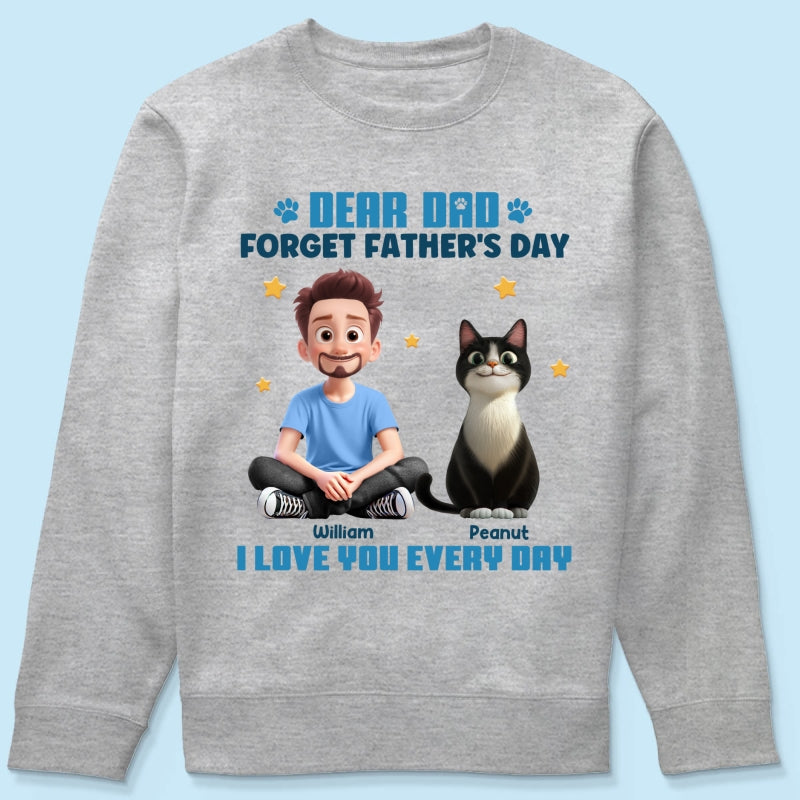 Forget Father's Day We Love You Every Day Cartoon Man & Cats Gift For Cat Lover Personalized Shirt
