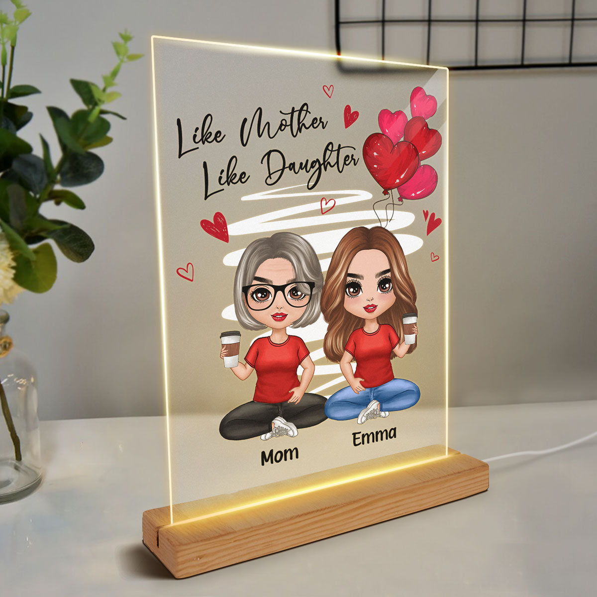 Red Hearts Like Mother Like Daughters Doll Mom And Daughters Sitting Personalized Heart Acrylic Plaque LED Night Light