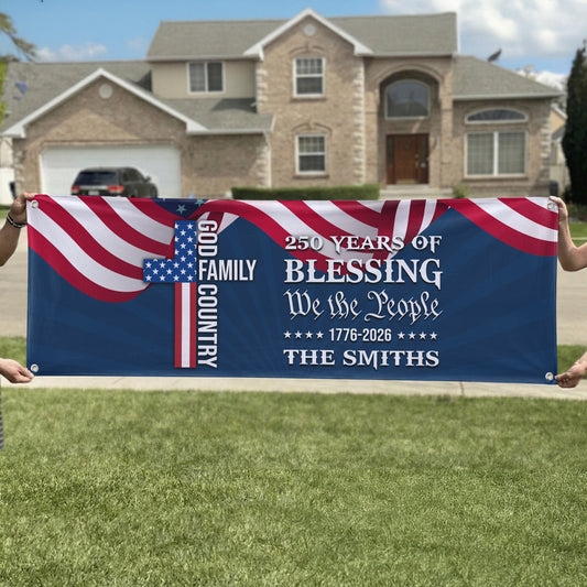 250 Years Of Blessings USA Anniversary - Personalized Banner