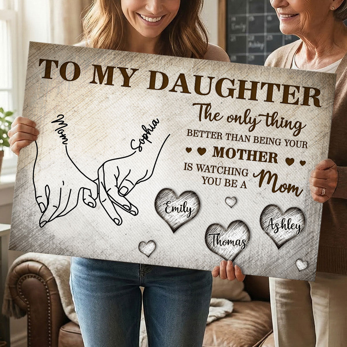 To My Daughter Mom And Daughter Holding Hands Custom Kids Names -Personalized Wall Art, Poster, Canvas- Mother's Day Gift For Daughter