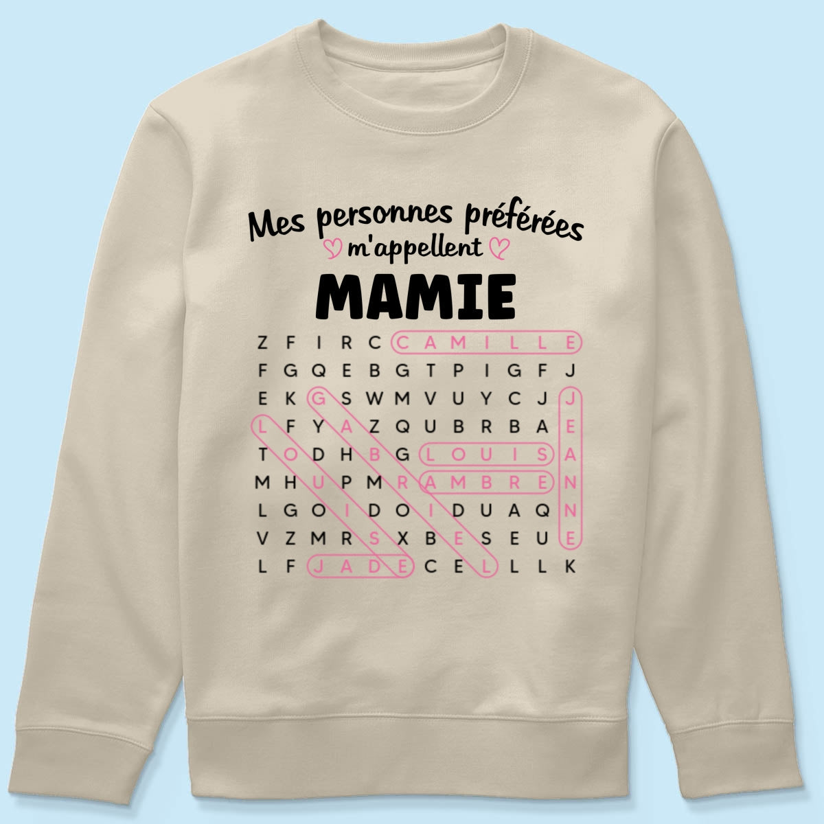 T-shirt Personnalis Mots Flchs - Mes personnes prfres m'appellent Mamie - Cadeau pour Grand-Mre