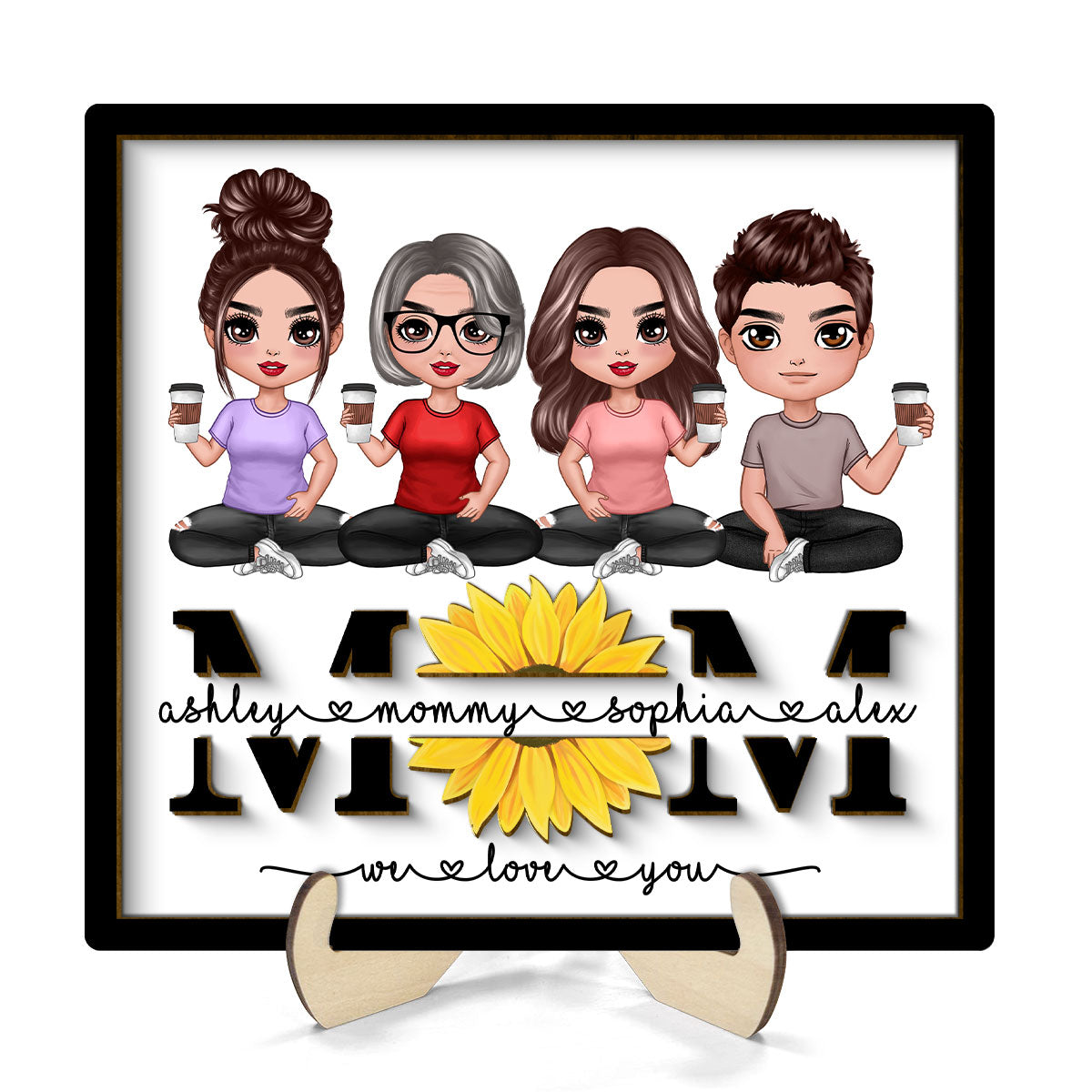 Mom We Love You Sunflower Doll Sitting On Text Personalized 2-layer Wooden Plaque, Gift For Mom