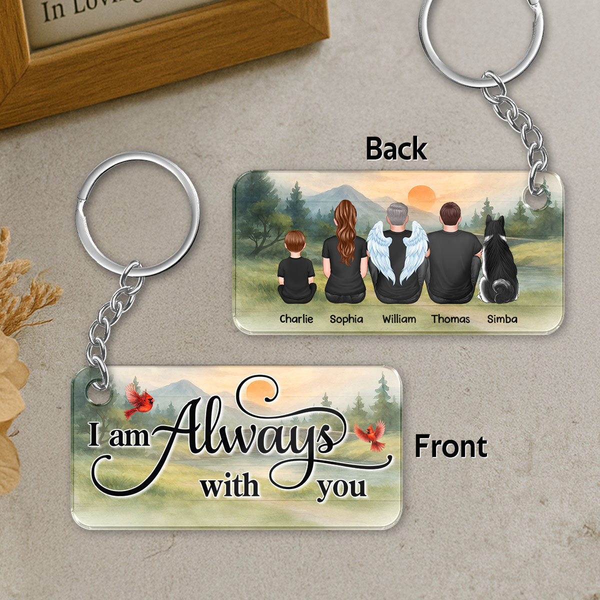 Mountain Landscape I Am Always With You Family Memorial Personalized Acrylic Keychain