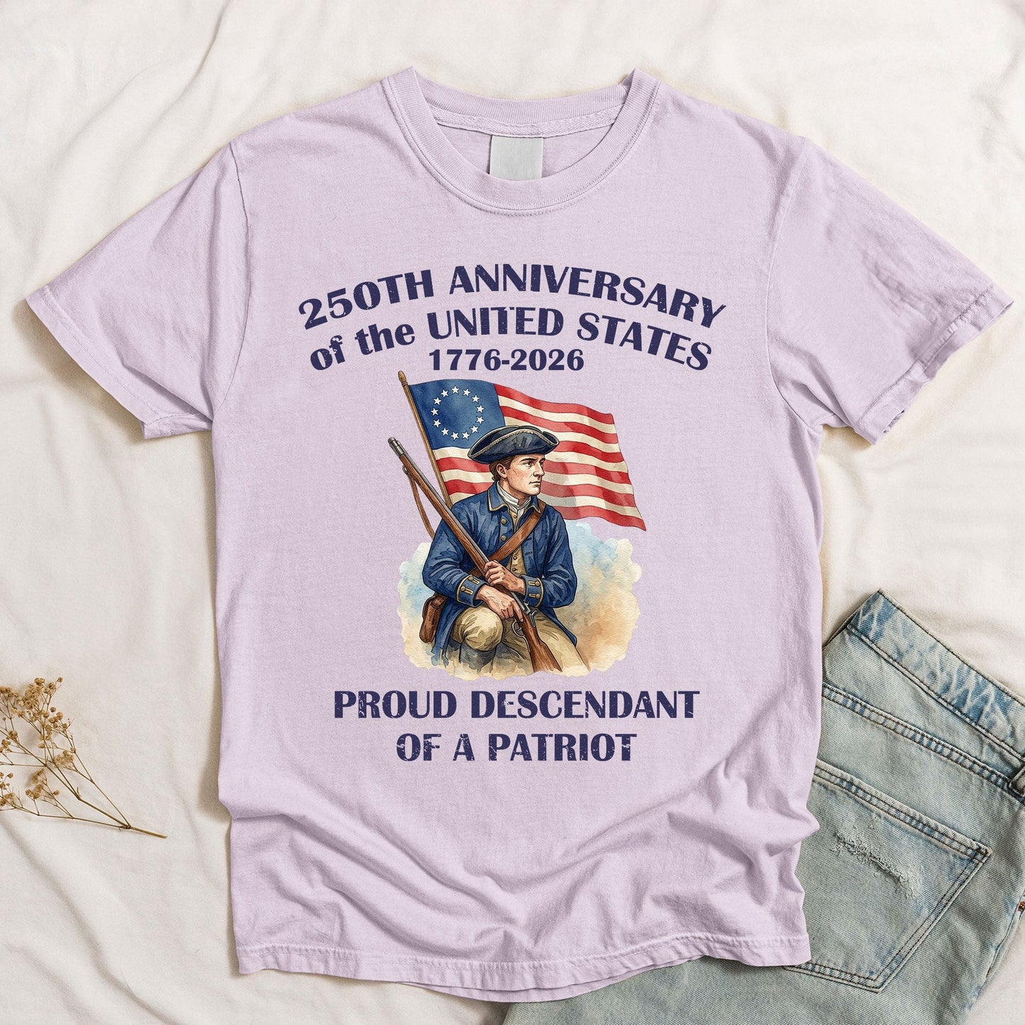 Descendant Of A Patriot 250 Years - Shirt