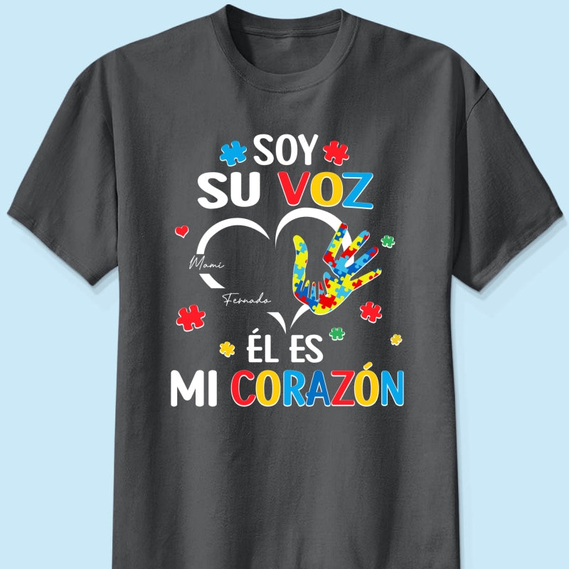 Soy Su Voz l Es Mi Corazn I'm His Voice He's My Heart - Personalized Shirt - Spanish Ver Autism Awareness