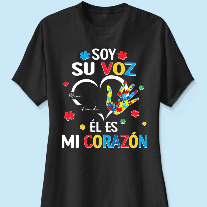 Soy Su Voz l Es Mi Corazn I'm His Voice He's My Heart - Personalized Shirt - Spanish Ver Autism Awareness