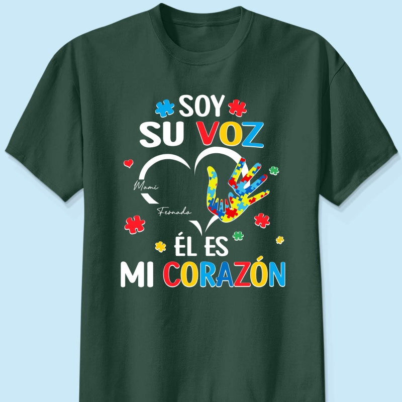 Soy Su Voz l Es Mi Corazn I'm His Voice He's My Heart - Personalized Shirt - Spanish Ver Autism Awareness