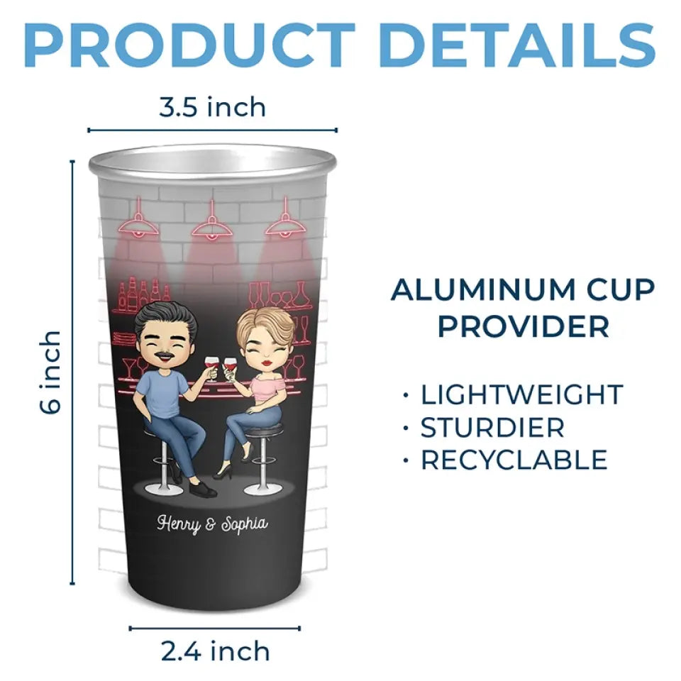 Couples That Drink Together - Couple Personalized Custom Aluminum Changing Color Cup - Gift For Husband Wife, Anniversary