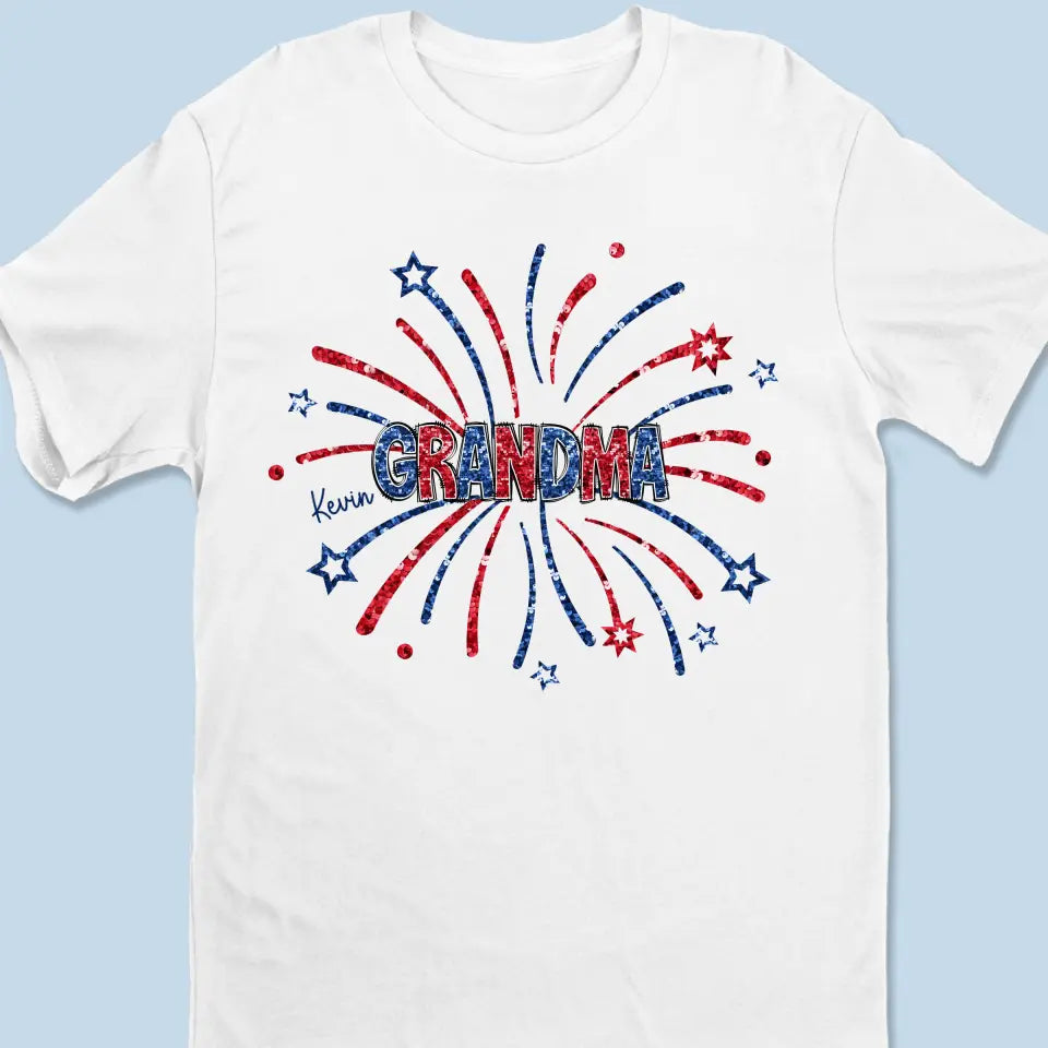 Shine Like Fireworks - Family Personalized Custom Unisex T-shirt, Hoodie, Sweatshirt - 4th Of July, Gift For Mom, Grandma