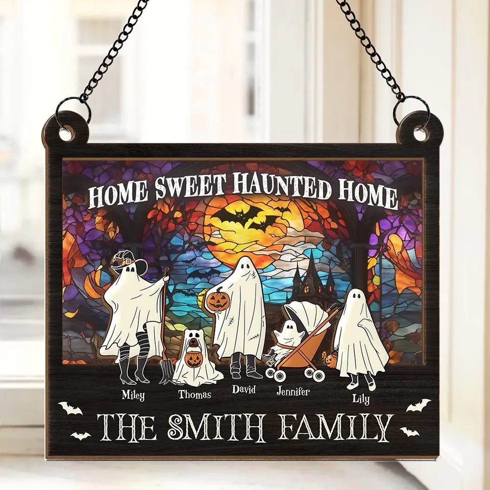 Home Sweet Haunted Home - Family Personalized Window Hanging Suncatcher - Halloween Gift For Family Members