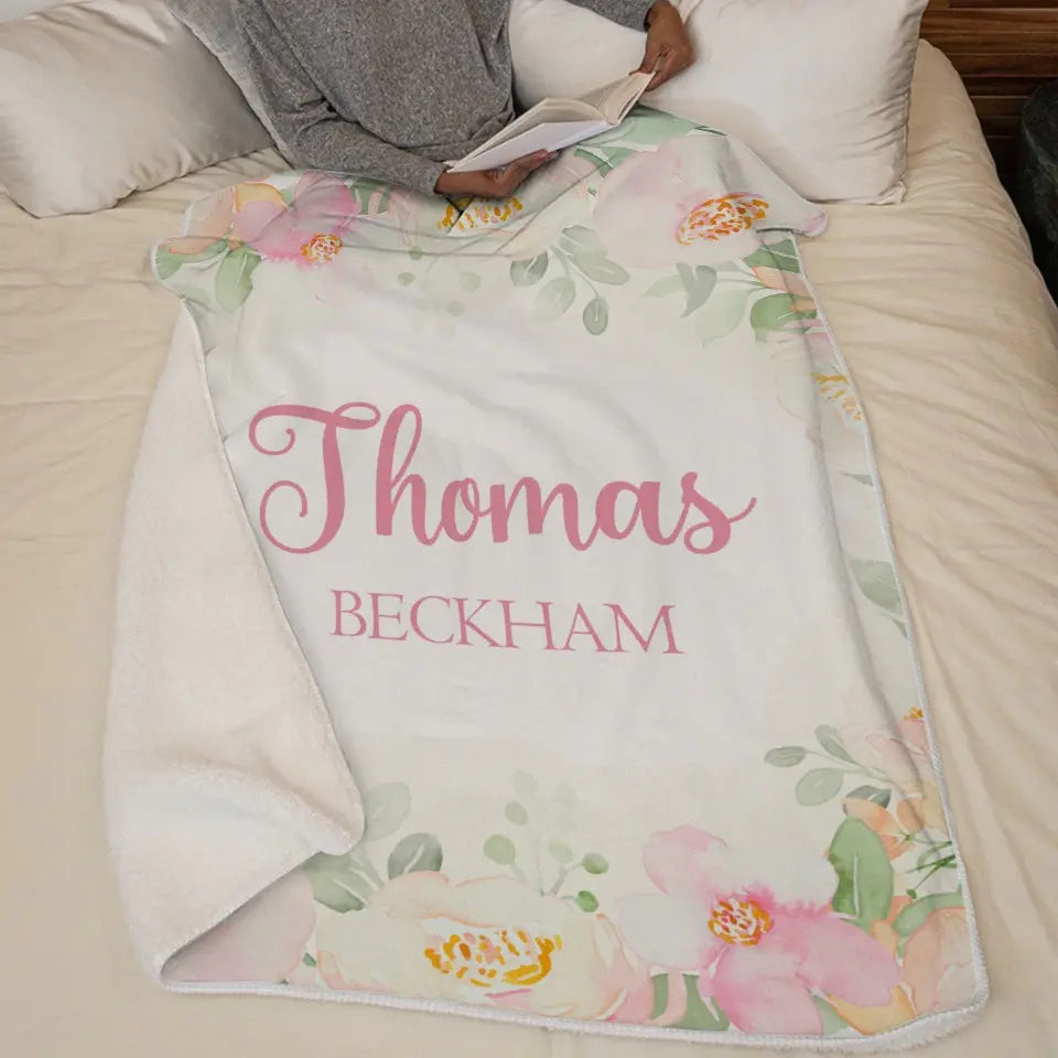 A Baby's Hands, The Sweetest Flowers In All The World - Family Personalized Custom Baby Blanket - Gift For Baby Kids, Newborn Baby