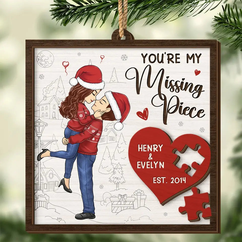 You Are The Missing Piece I Have Been Trying To Find - Couple Personalized Custom Shaped 2 Layered Wood Christmas Ornament - Christmas Gift For Husband Wife, Anniversary
