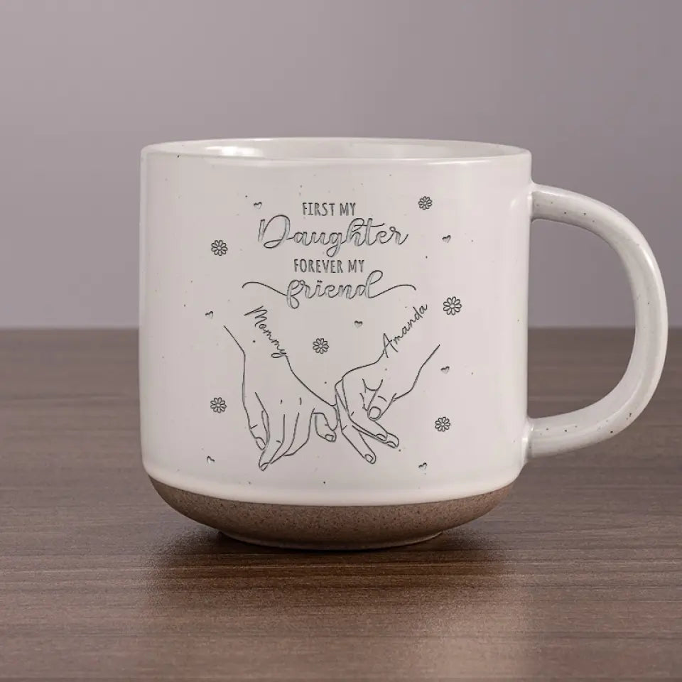 First My Little Girl, Forever My Partner In Fun - Family Personalized Custom Pottery Mug - Gift For Mom, Daughter