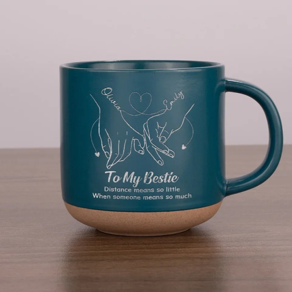 True Friendship Knows No Distance - Bestie Personalized Custom Pottery Mug - Gift For Best Friends, BFF, Sisters