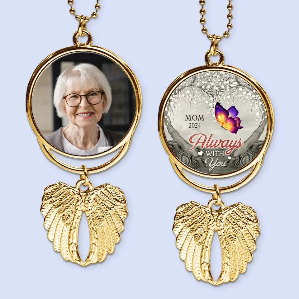Custom Photo Always With You - Personalized Custom Memorial Charm Angel Wings - Sympathy Gift For Family Members