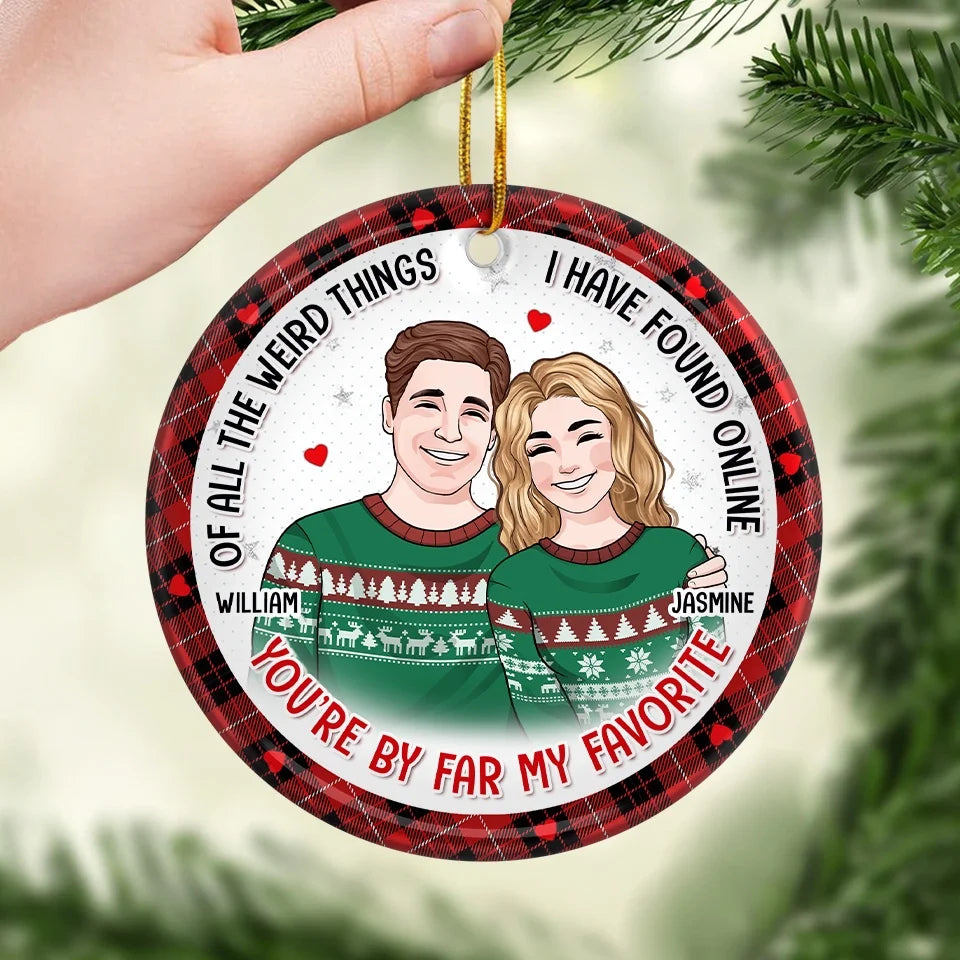 You Are My Perfect Gift - Couple Personalized Custom Ornament - Ceramic Round Shaped - Christmas Gift For Husband Wife, Anniversary