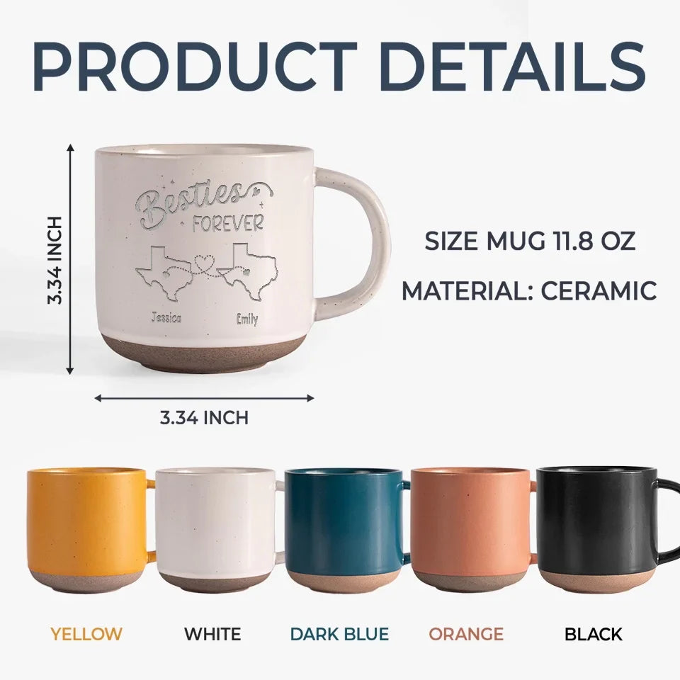 No Distance Can Weaken Our Bond - Bestie Personalized Custom Pottery Mug - Gift For Best Friends, BFF, Sisters