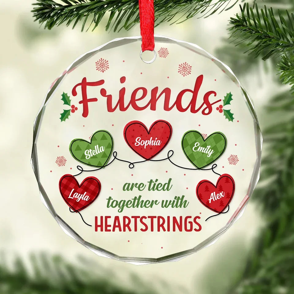 Friends Are Tied Together With Heartstrings - Bestie Personalized Custom Circle Glass Ornament - Christmas Gift For Best Friends, BFF, Sisters