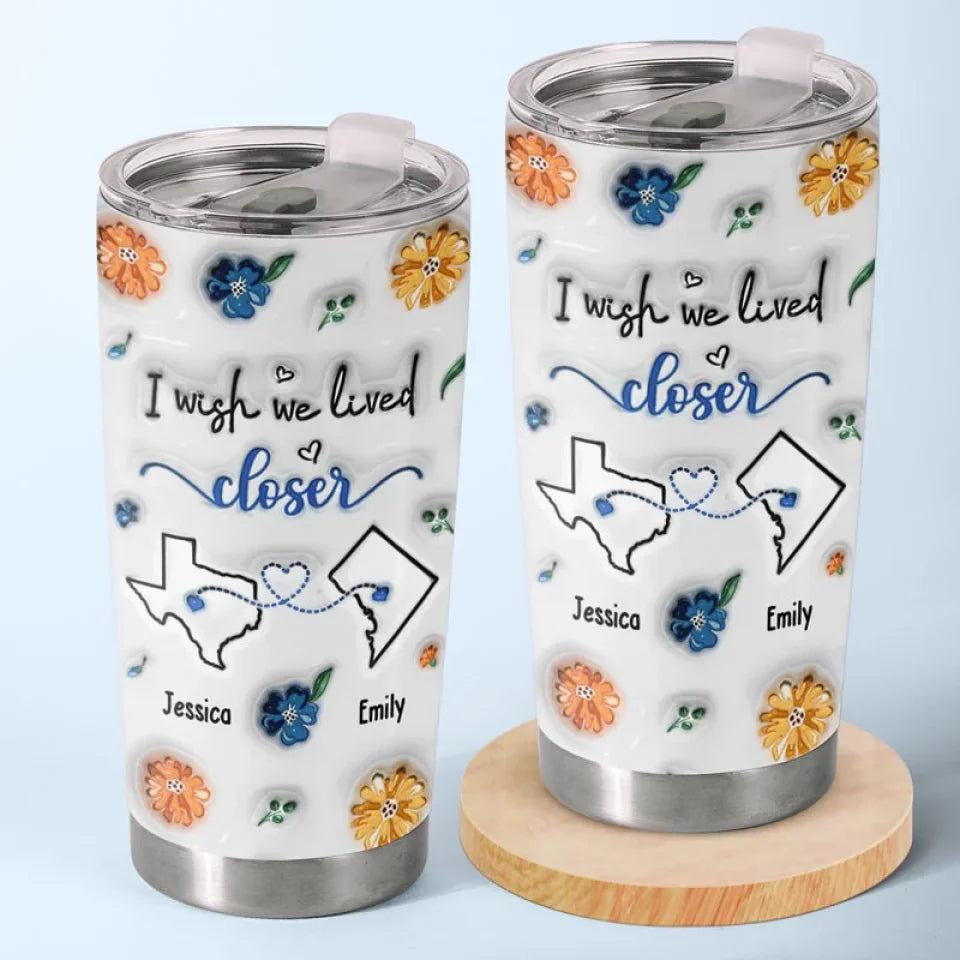 You Are A Sister To My Heart - Bestie Personalized Custom 3D Inflated Effect Printed Tumbler - Gift For Best Friends, BFF, Sisters