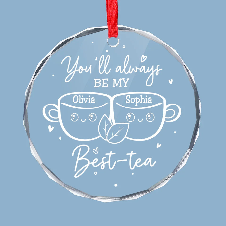 We Make The Perfect Blend, My Best-Tea - Bestie Personalized Custom Circle Glass Ornament - Christmas Gift For Best Friends, BFF, Sisters