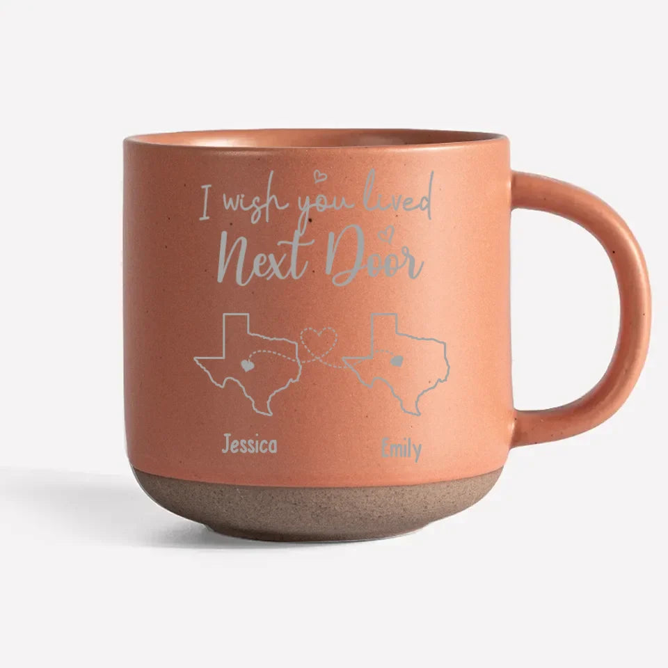 I Wish We Lived Closer - Bestie Personalized Custom Pottery Mug - Gift For Best Friends, BFF, Sisters - New Arrival, AMZ