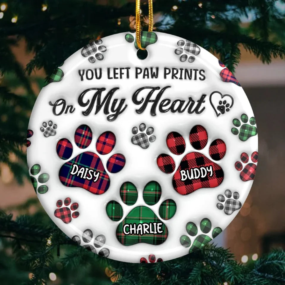 You Left Paw Prints On My Heart - Memorial Personalized Custom 3D Inflated Effect Printed Ornament - Ceramic Round Shaped - Sympathy Gift, Christmas Gift For Pet Owners, Pet Lovers
